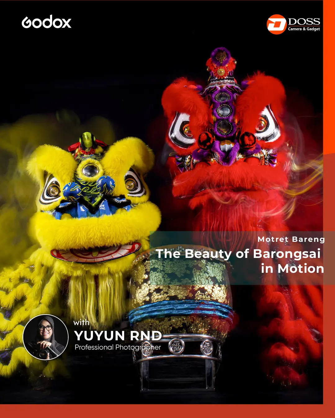 JKT - Motret Bareng: The Beauty of Barongsai in Motion