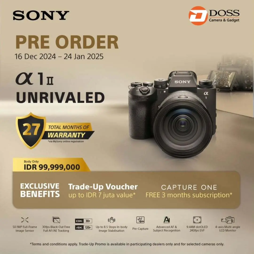 Yuk Pre Order Kamera Sony A1 II di DOSS, Ada Promo Trade-Up dan Dapatkan Cashback Hingga 7 Juta.