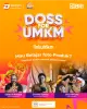 Yuk Belajar Foto Produk dan Dapatkan Hadiah Menarik di DOSS for UMKM DOSS Vaganza 2024