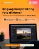 Belajar Editing Foto Lebih Mudah Bareng Radiant Photo di Workshop DOSS