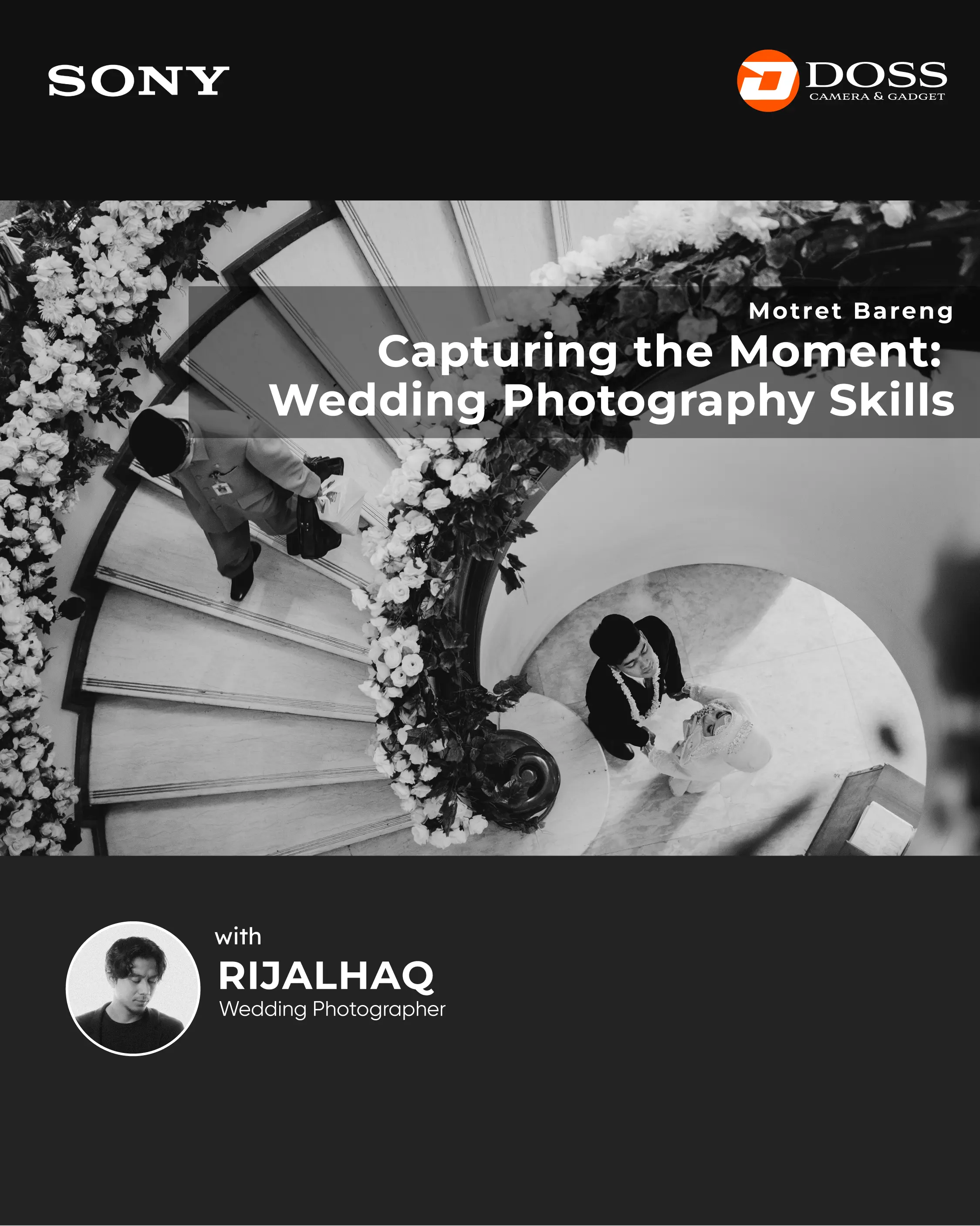 JKT -  MOTRET BARENG Capturing the Moment: Wedding Photography Skills