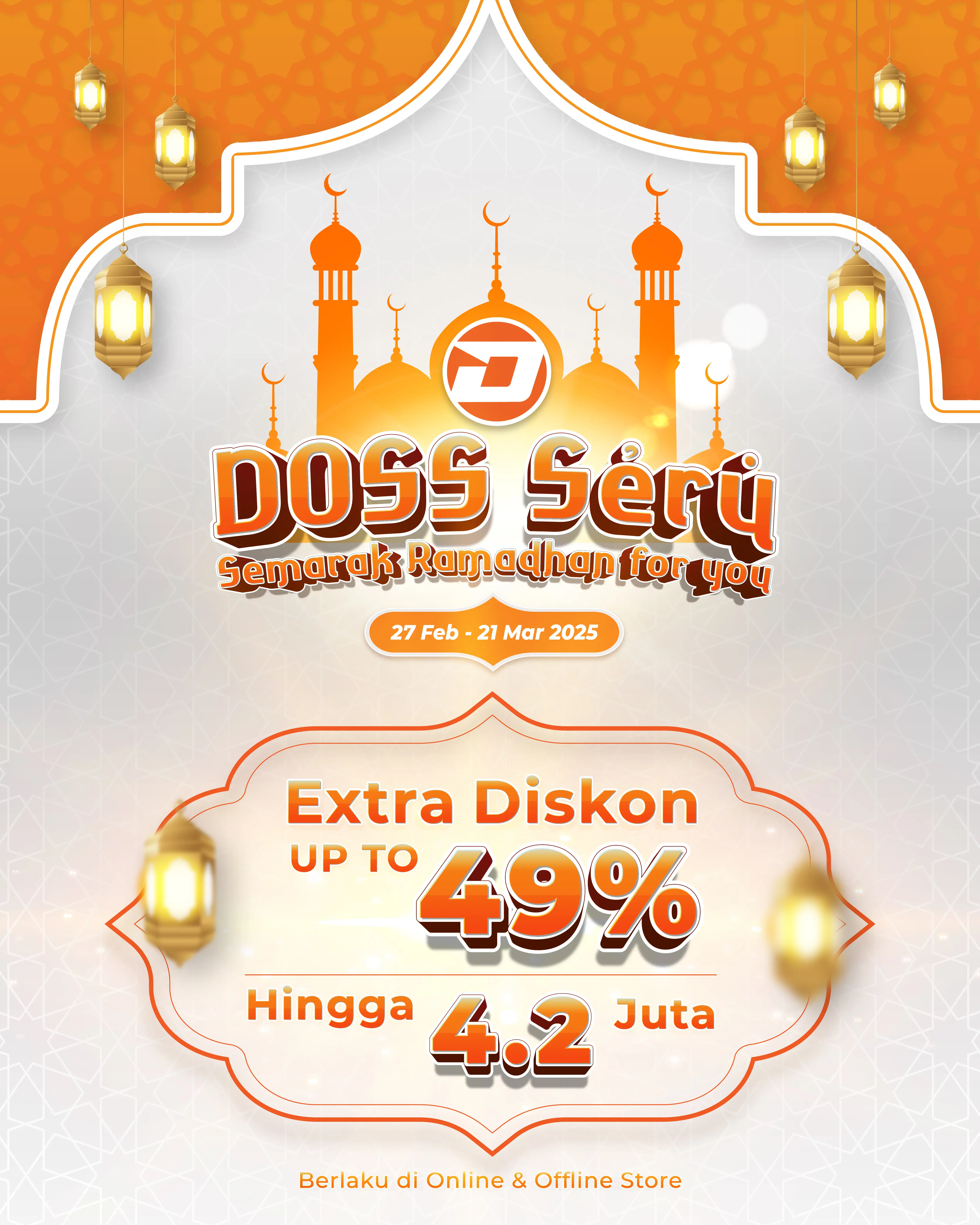 Ramadhan Makin Semangat Karena Ada Diskon Up To 49% Up To 4.2 Juta di DOSS, Yuk Upgrade Gear Fotografi dan Videografi Kamu.